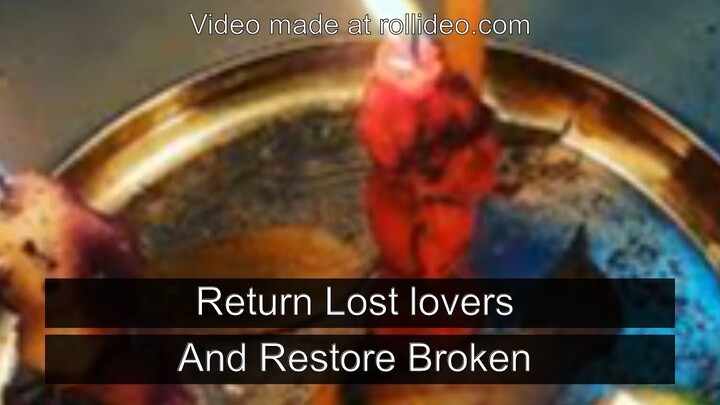 Return Lost lovers And Restore Broken Marriages Spells +27672740459 Bring back Lost Love Spells.