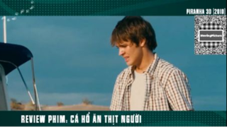 (P7) Review Phim Cá Hổ Ăn Thịt Người #ReviewPhim