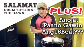 Salamat | Drum Tutorial (The Dawn) | 16 Beat (2Handed Cymbal Ostinato)