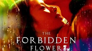 (SUB) THE FORBIDDEN FLOWER (2023) EPISODE 9