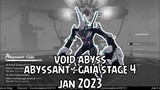 Void Abyss Jan 2023 Stage 4 Abyssant : Gaia [ Tower of Fantasy ]