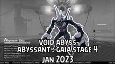 Void Abyss Jan 2023 Stage 4 Abyssant : Gaia [ Tower of Fantasy ]