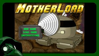 Motherload [Full Game - No Commentary]