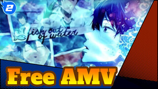 Fish Out Of Water | Free! AMV_2