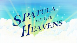 spatula of the heaven s13 bahasa Indonesia