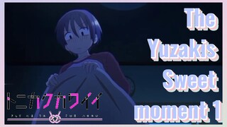 The Yuzakis Sweet moment 1