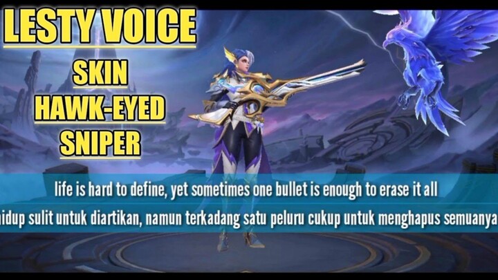 Lesley Hawk-Eyed Sniper voice &Quote mobile legends