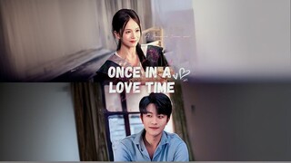 Once In A Love Time
