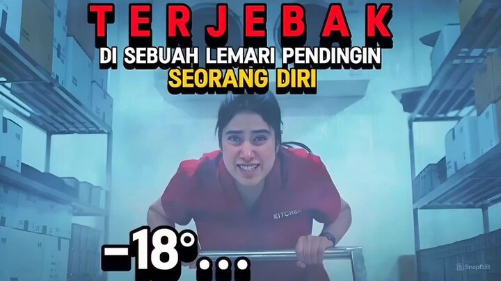 KARYAWAN RESTORAN TERJEBAK DI DALAM RUANGAN PENDINGIN SEORANG DIRI ‼️alur cerita film
