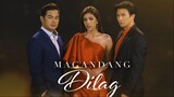 Magandang Dilag Episode 56 (September 12, 2023)