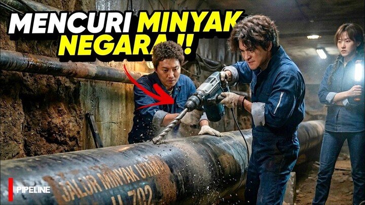 TIM PENCURI NEKAD !! MENCURI MINYAK MILIK NEGARA • ALUR CERITA FILM