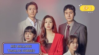 RED BALLOON TAGALOG DUBBED