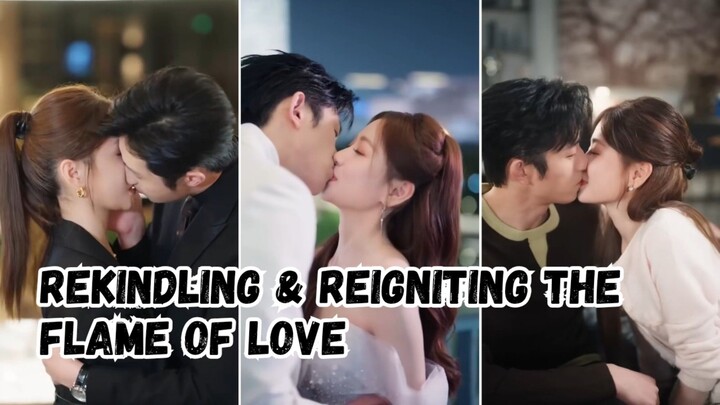 Rekindling And Reigniting The Flame Of Love