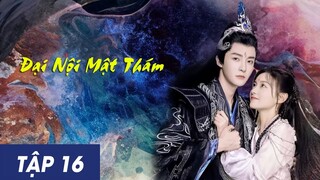Tập 16 | Đại Nội Mật Thám Chi Nhân Duyên Kiếp 2024 Vietsub, The Killing Romance