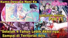 Ahirnya Shirori Bisa Menggunakan Kekuatan dewa Nya! _ Kumo Desu Ga Nani Ka (Lanjutan Anime) Part 11