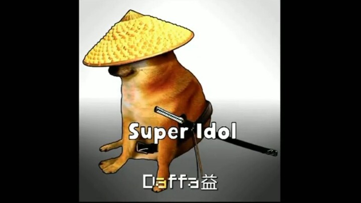 super idol doge:)