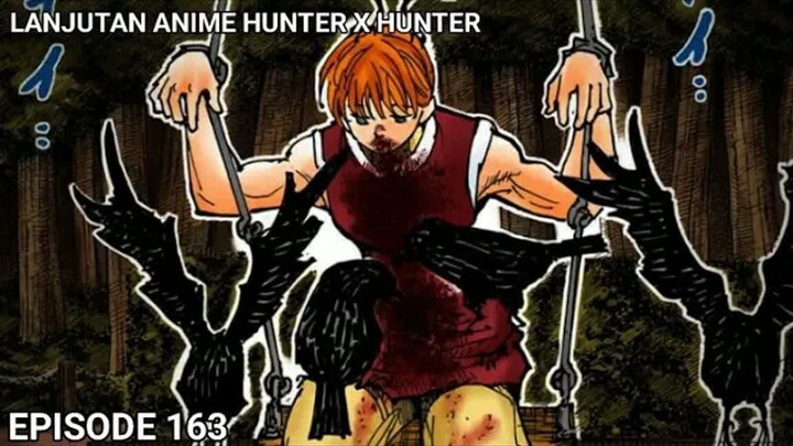 TEWAS!! PERTANDINGAN CHROLO VS HISOKA BERAKHIR!! HXH 163 (CHAPTER 355, 356 & 357)