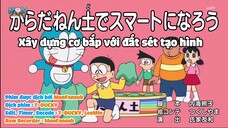 Doraemon Tập 700 :Xây Dựng Cơ Bắp Với Đất Sét Tạo Hình & Sợi Dây Có Phép