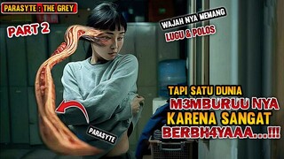 JANGAN SAMPAI DIA MARAH ATAU PARASITE AKAN MEMBUNVH MU ❗