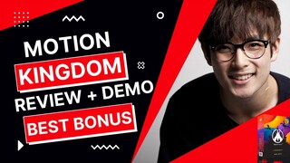 Motion Kingdom Review ✅ Demo And 🎁 Best Bonuses 🎁 For ✅ [MotionKingdom Review]👇