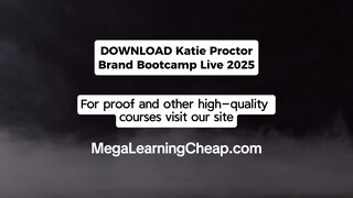 Katie Proctor – Brand Bootcamp Live 2025