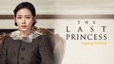 The_Last_Princess_Tagalog_dubbed.mp4