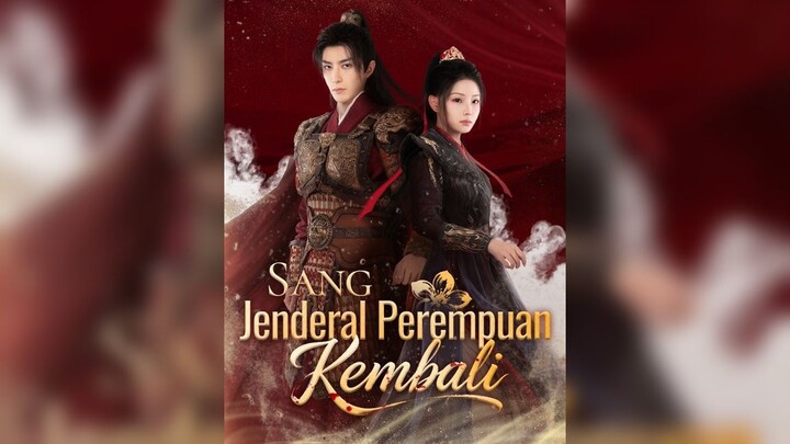 Sang Jenderal Perempuan Kembali Full Bahasa Indonesia (FR)