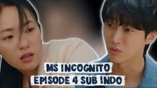 Ms Incognito Episode 4 SUB INDO