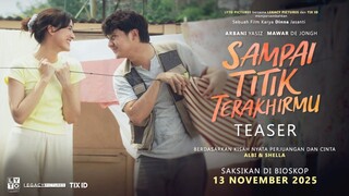 Sampai Titik Terakhirmu - Teaser Trailer