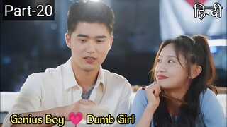 Last Part | 20 |Genius Boy does Romance Experiments on Dumb Junior  Chinese Drama explained in Hindi
