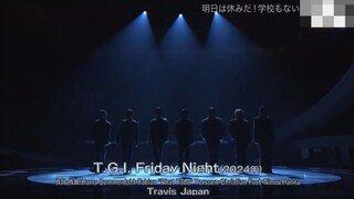 TRAVIS JAPAN TGIF LIVE