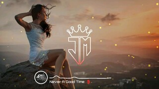 Never A Good Time - JMusic Official Release  ( Lagu Barat terpopuler 2021