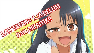 ANIME INI MENGANDUNG HAL YANG TAK PANTAS ? LAH PADAHAL BELUM RILIS - Ijiranaide, Nagatoro-san