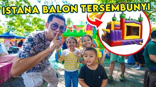 WOW KITA MENEMUKAN ISTANA BALON TERSEMBUNYI DI DESA!!