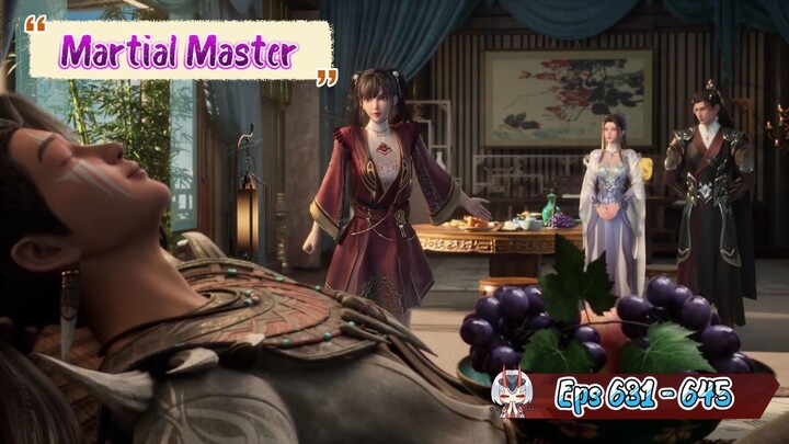 Martial Master | 631 - 645 Sub Indo