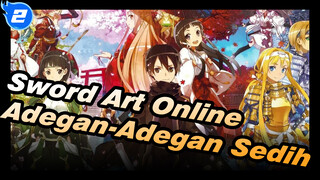 [Kompilasi] Peringkat Pribadi Adegan Paling Sedih di Sword Art Online_2