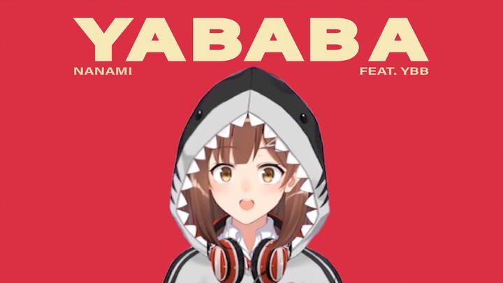 【Tujuh Laut】Yababa
