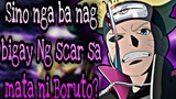 Sino Nga ba nag bigay Ng scar sa mata ni Boruto? 🤔 | Anime reviews Tagalog