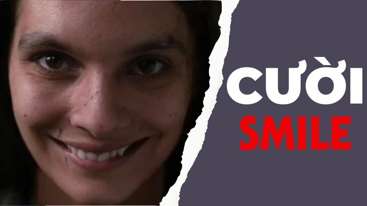 Một nụ cười luôn hé | Smile 2022