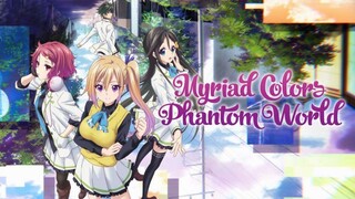 Musaigen No Phantom World: -episode-9