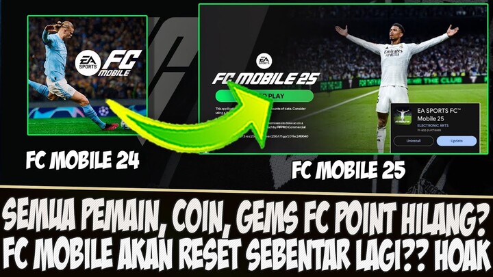 SEMUA PEMAIN, COIN, GEMS DAN FC POINT AKAN DI HILANG?? FC MOBILE AKAN RESET SEBENTAR LAGI? HOAK NIH!