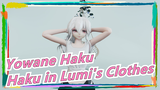 [Yowane Haku] Haku in Lumi's Clothes