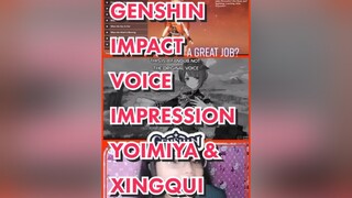 fandub xingqui yoimiya genshinimpact voice impression yoimiya and xingqui