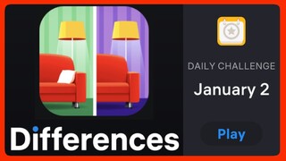 Differences - Find and Spot them - Daily Challenge - 02 January 2022 - Answers - Walkthrough