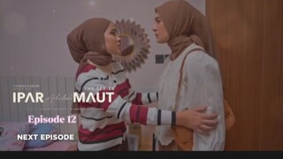 ipar adalah maut episode 12 | ulasan series deva mahendra tatjana saphira