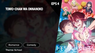 Tomo-chan wa Onnanoko Episode 4 Subtitle Indo