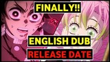 Demon Slayer Season 3 English Dub Release Date Finally REVEALED