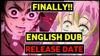 Demon Slayer Season 3 English Dub Release Date Finally REVEALED