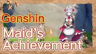 Maid's Achievement