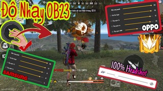 Free Fire | OB23 Cày “ĐỘ NHẠY VÀ NÚT BẮN” Chuẩn 100% Kéo Tâm Auto HeadShot Cực Kì Đơn Giản 🇻🇳